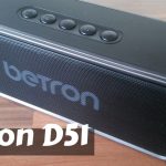 Betron D51 Review